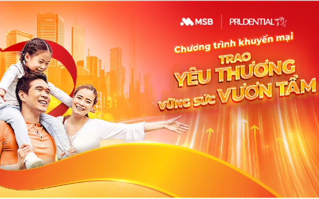 Prudential cùng MSB triển khai chương trình "Trao yêu thương – Vững sức vươn tầm"