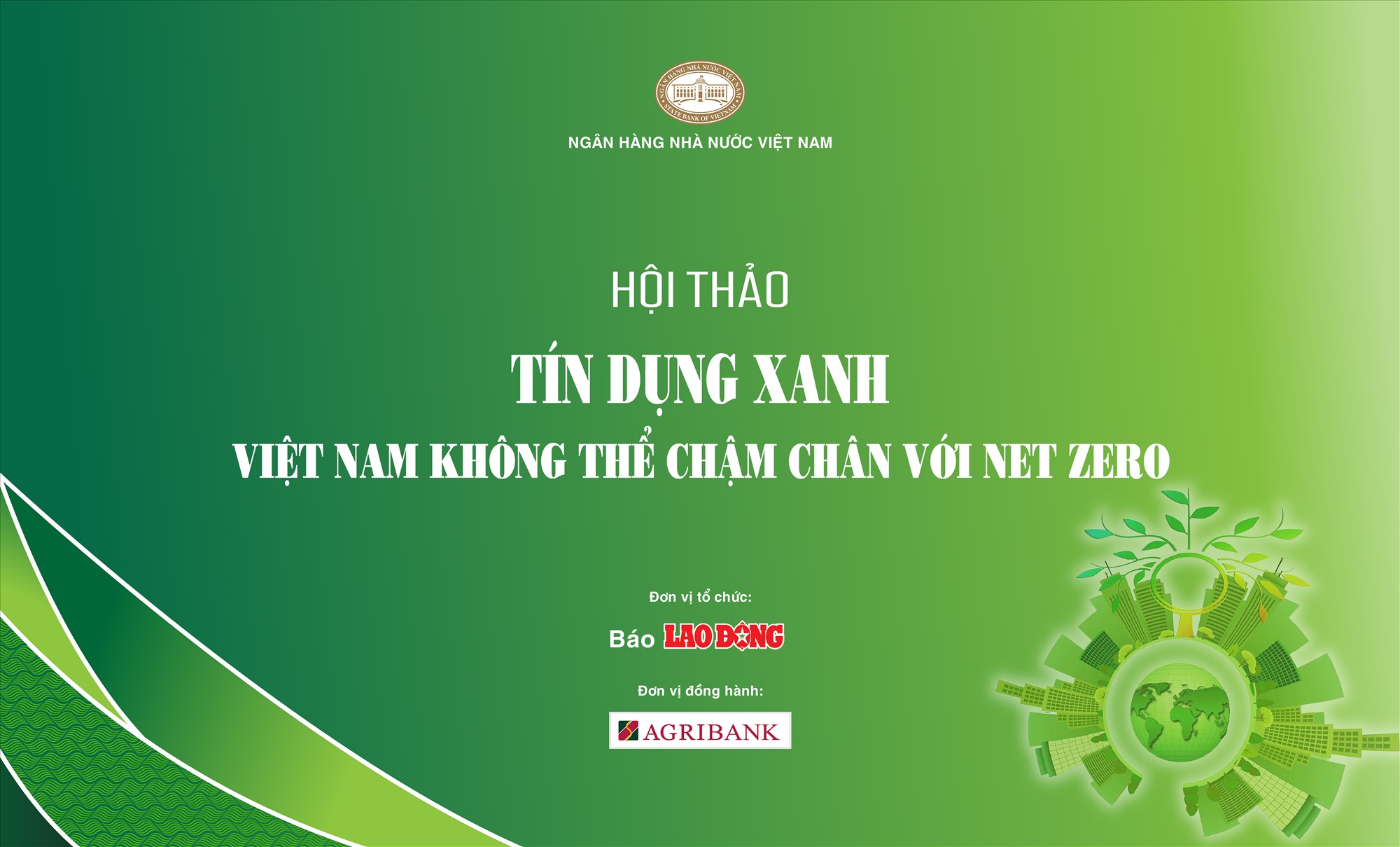 Hội thảo "Tín dụng xanh - Việt Nam không thể chậm chân với Net Zero" - Ảnh 1.