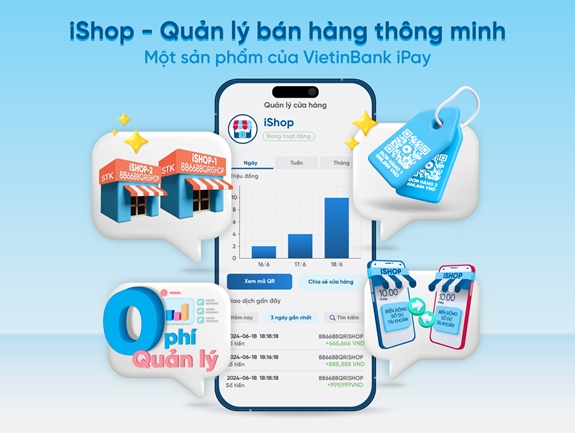 Kinh doanh dễ dàng với iShop trên VietinBank iPay Mobile