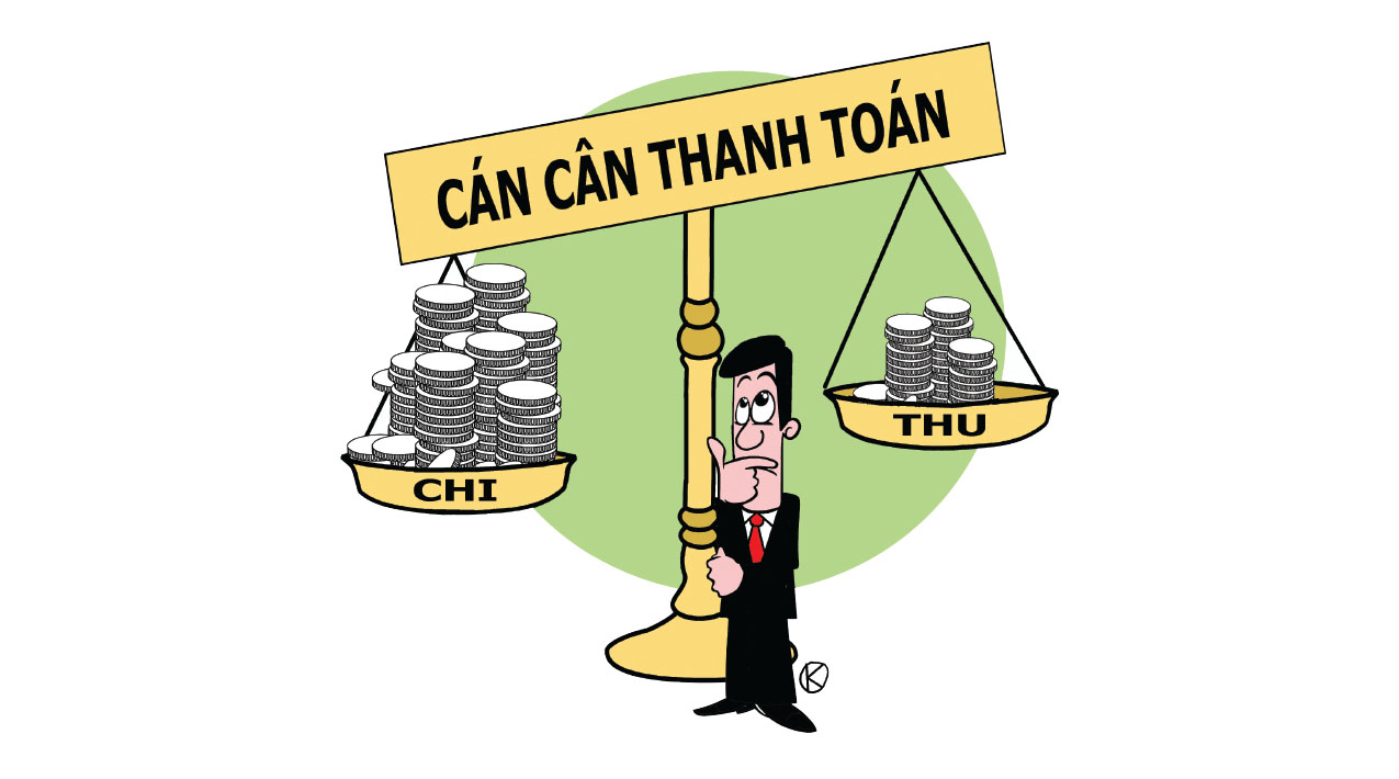 Vì đâu cán cân thanh toán thâm hụt trở lại?