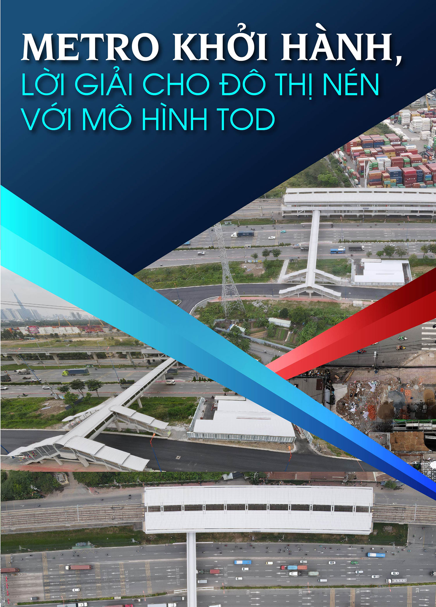 Metro khởi hành, lời giải cho đô thị nén với mô hình TOD