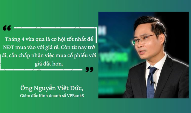 Giám đốc Kinh doanh số VPBankS: Cơ hội tốt nhất mua cổ phiếu rẻ đã qua, nhà đầu tư cần quen với mặt bằng giá mới