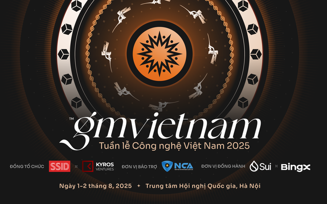 GM Việt Nam 2025: Sự kiện blockchain lớn nhất Đông Nam Á, khẳng định vị thế trung tâm công nghệ, tài sản số hàng đầu của Việt Nam trong khu vực