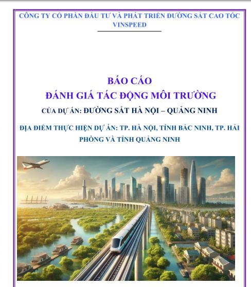 Đường sắt Hà Nội – Quảng Ninh hơn 138.000 tỉ đồng đang được thẩm định báo cáo môi trường