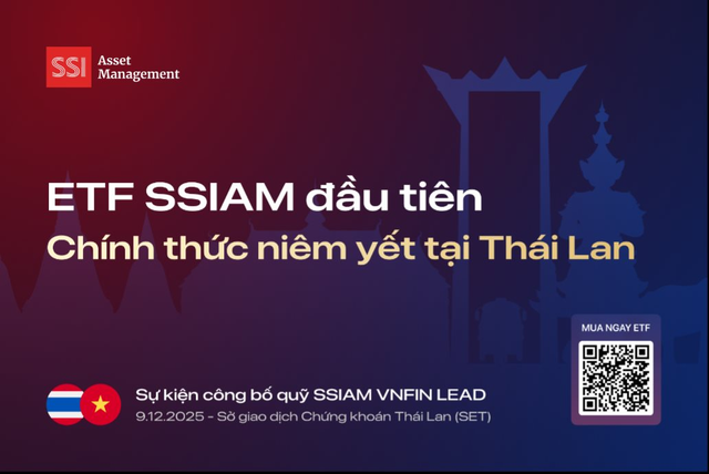 DR ETF VNFINLEAD chính thức niêm yết tại Thái Lan, SSIAM đưa chứng khoán Việt Nam đến gần hơn nhà đầu tư quốc tế